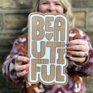 'Beautiful' Wooden Sign
